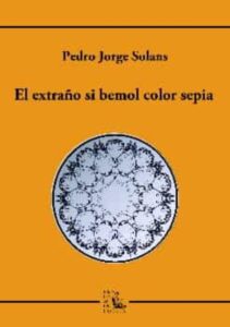 Lee más sobre el artículo La Vanguardia recomienda EL EXTRAÑO SI BEMOL COLOR SEPIA