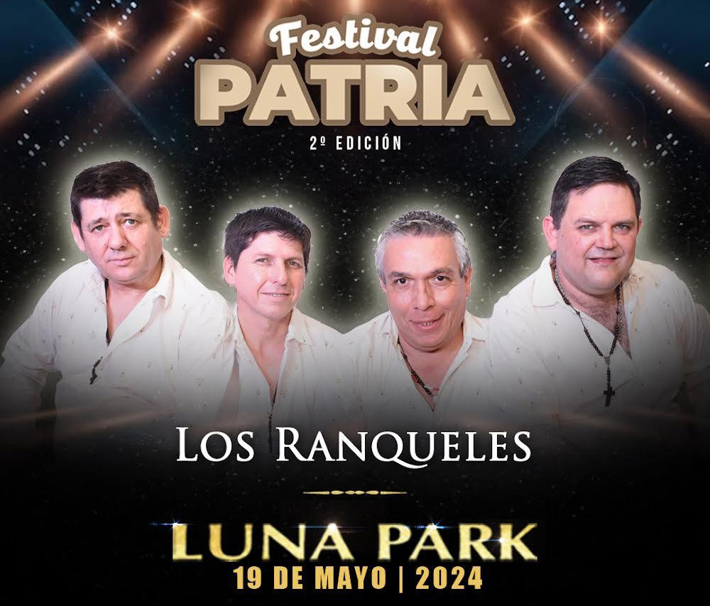 En este momento estás viendo Los Ranqueles en el Festival Patria, que redobla su apuesta en el Luna Park