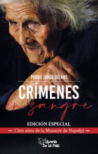 Lee más sobre el artículo Una edición especial de «Crímenes en Sangre» para conmemorar los 100 años de la Masacre de Napalpí