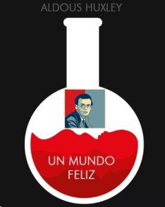 Lee más sobre el artículo A 130 años del nacimiento de Aldus Huxley, el visionario que advirtió sobre el futuro