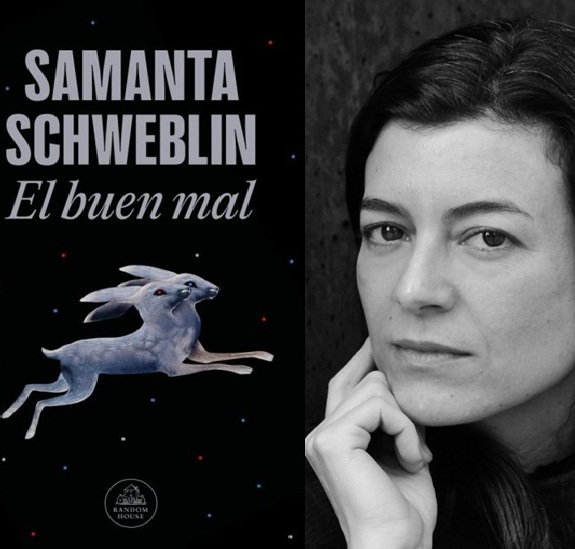 En este momento estás viendo Llegó «El buen mal» de Samanta Schweblin, uno de los libros más esperados del año