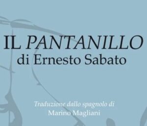 Lee más sobre el artículo En Turín se presentó la versión traducida al italiano de «El Pantanillo de Ernesto Sábato» de Pedro Jorge Solans